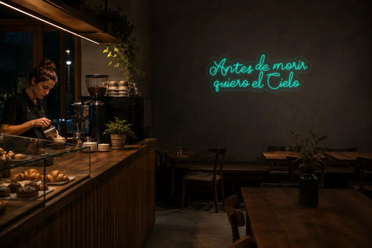 Neón Antes de morir quiero el cielo - antes de morir quiero el cielo - cafe