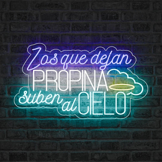 Neón Los que dejan propina suben al cielo - Miniatura