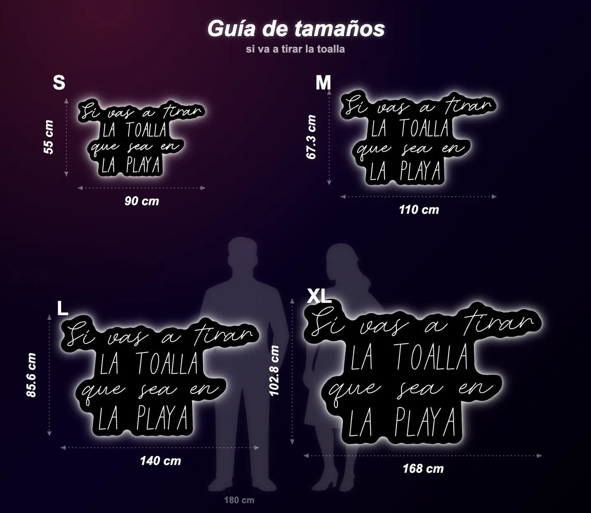Neón Si vas a tirar la toalla que sea en la playa - si va a tirar la toalla - size guide