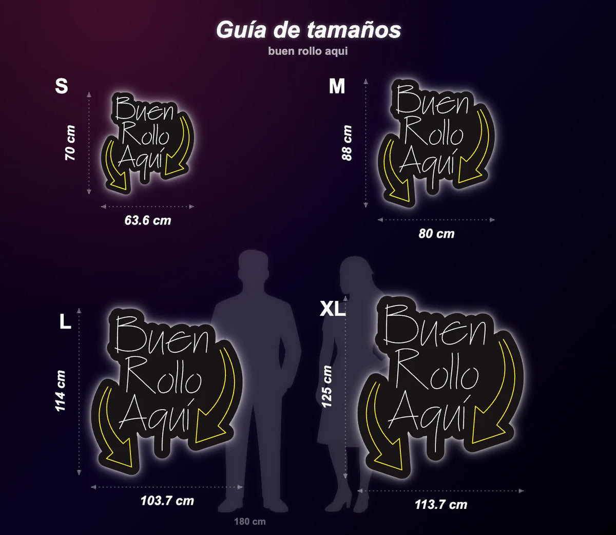 Neón Buen rollo aquí - buen rollo aqui - size guide